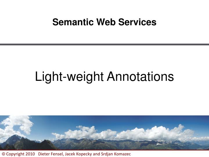 light weight annotations