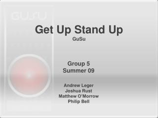 Get Up Stand Up GuSu