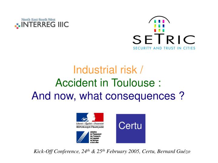industrial risk accident in toulouse and now what consequences