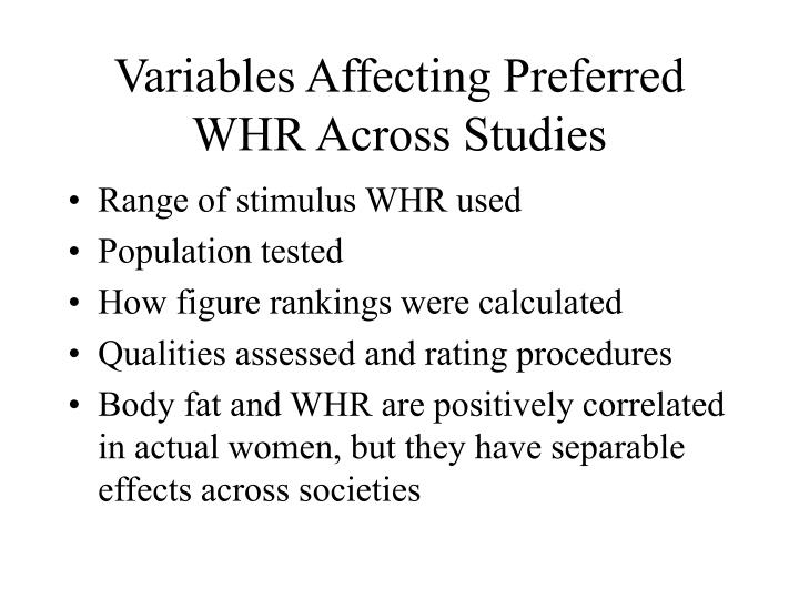 variables affecting preferred whr across studies