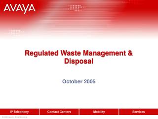 Regulated Waste Management &amp; Disposal