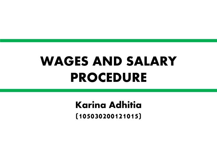 wages and salary procedure