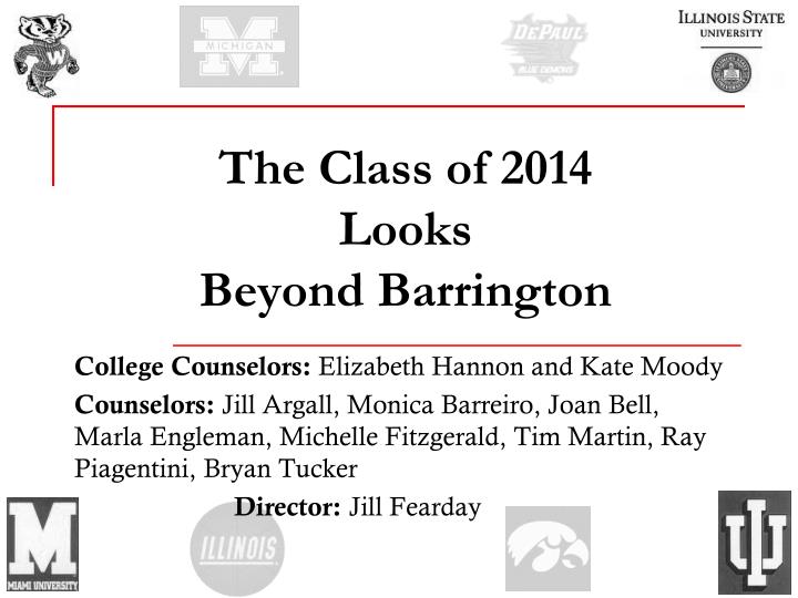 the class of 2014 looks beyond barrington