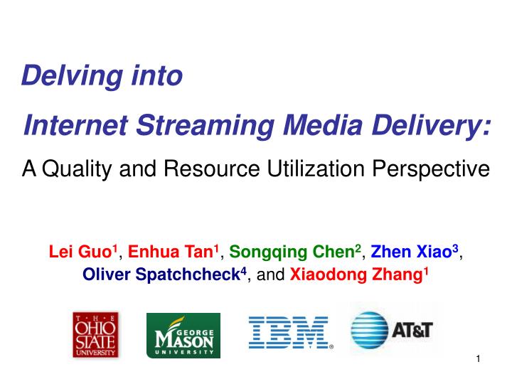 internet streaming media delivery