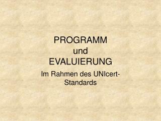 programm und evaluierung