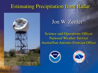 Estimating Precipitation from Radar
