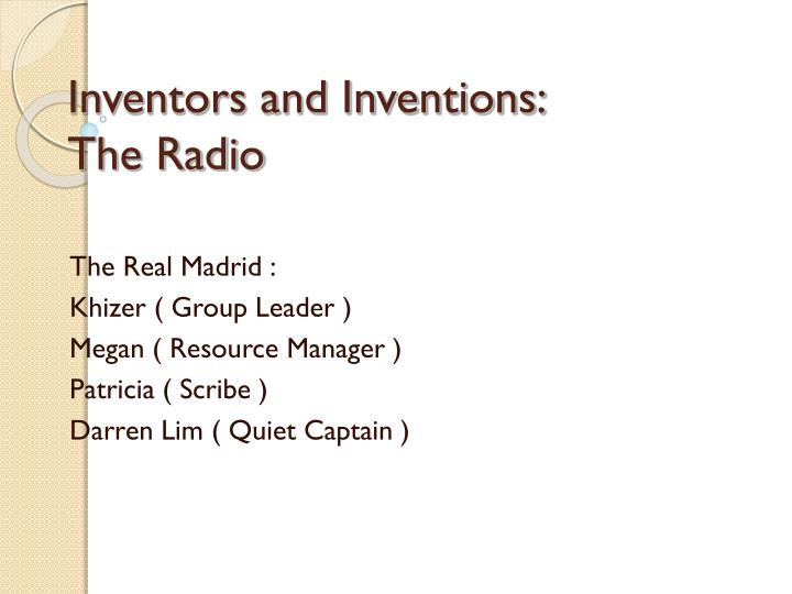 inventors and inventions the radio