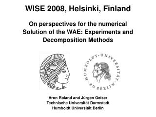 WISE 2008, Helsinki, Finland