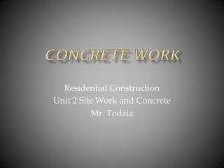 Concrete work