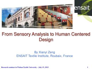 From Sensory Analysis to Human Centered Design