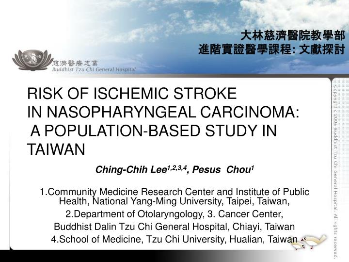 risk of ischemic stroke in nasopharyngeal carcinoma a population based study in taiwan
