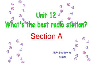 Unit 12 What's the best radio station?