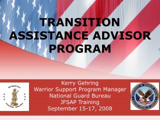 TRANSITION ASSISTANCE ADVISOR PROGRAM