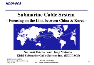 Submarine Cable System - Focusing on the Link between China &amp; Korea -