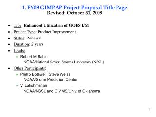 1. FY09 GIMPAP Project Proposal Title Page Revised: October 31, 2008