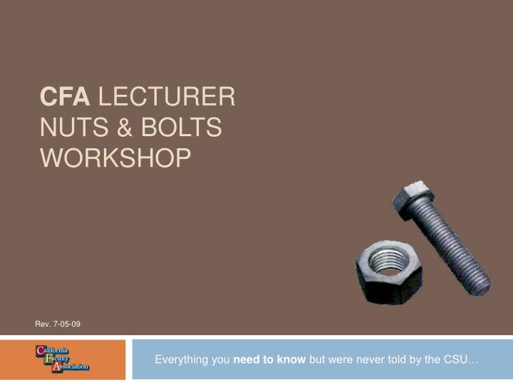 cfa lecturer nuts bolts workshop