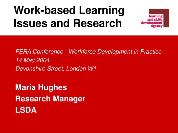 work based learning issues and research