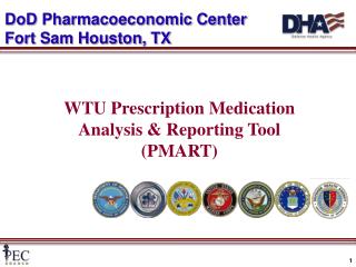 DoD Pharmacoeconomic Center Fort Sam Houston, TX