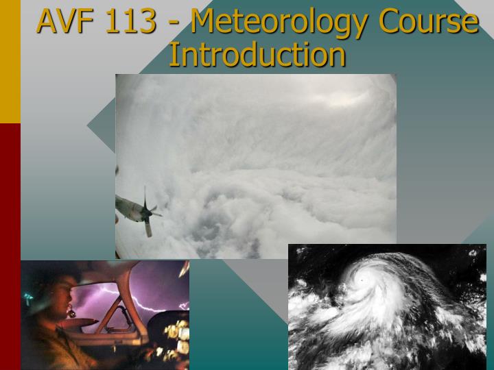avf 113 meteorology course introduction