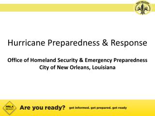 Hurricane Preparedness &amp; Response