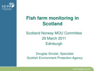 Fish farm monitoring in Scotland