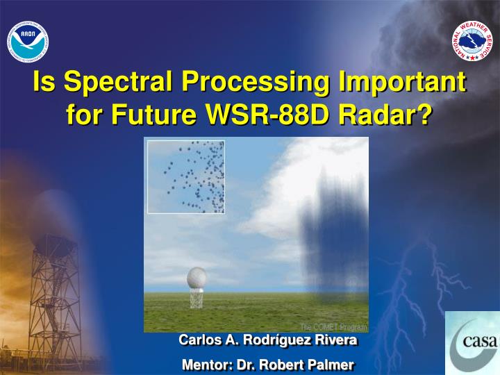 is spectral processing important for future wsr 88d radar