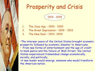 Prosperity and Crisis