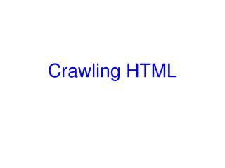 Crawling HTML