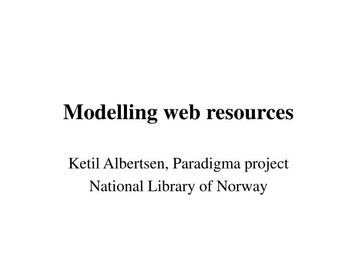 modelling web resources