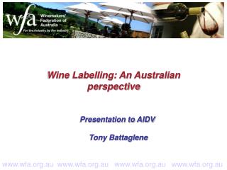 Wine Labelling: An Australian perspective