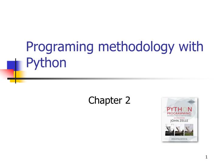 programing methodology with python