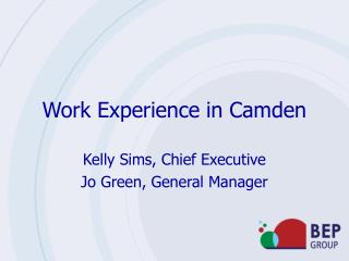 Work Experience in Camden