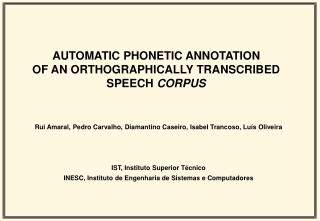 automatic phonetic annotation of an orthographically transcribed speech corpus