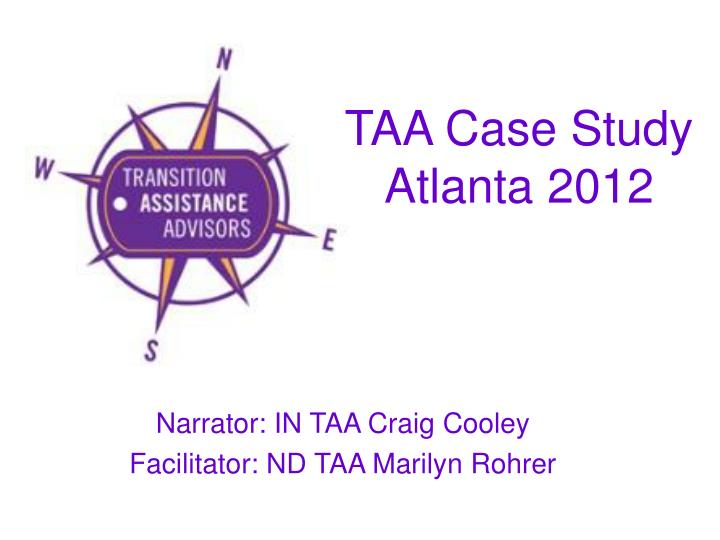 taa case study atlanta 2012