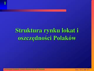 struktura rynku lokat i oszcz dno ci polak w