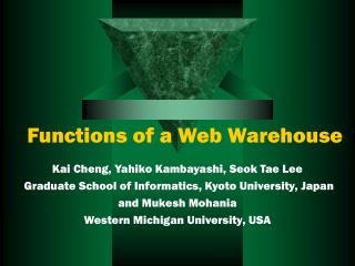 Functions of a Web Warehouse