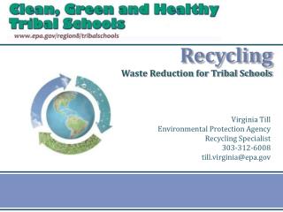 Recycling Waste Reduction for Tribal Schools