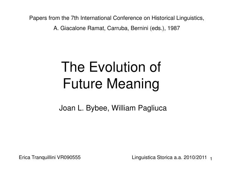 the evolution of future meaning