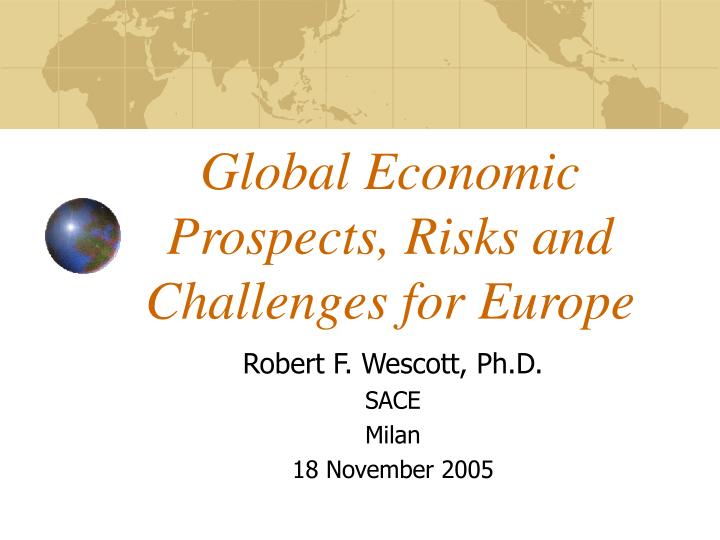 global economic prospects risks and challenges for europe