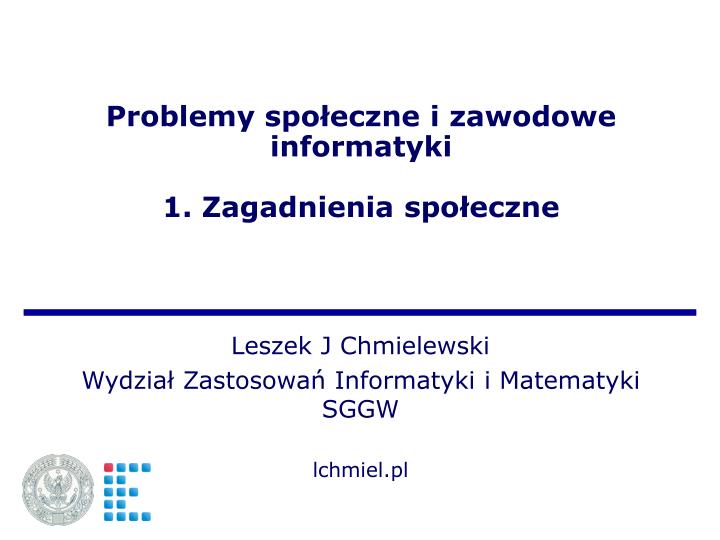 problemy spo eczne i zawodowe informatyki 1 zagadnienia spo eczne