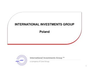 INTERNATIONAL INVESTMENTS GROUP Poland