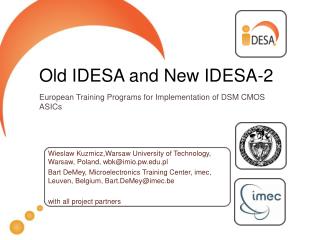Old IDESA and New IDESA-2