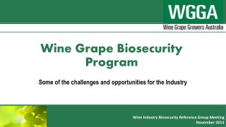 Wine Grape Biosecurity Program