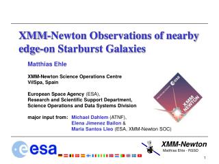 XMM-Newton Observations of nearby edge-on Starburst Galaxies