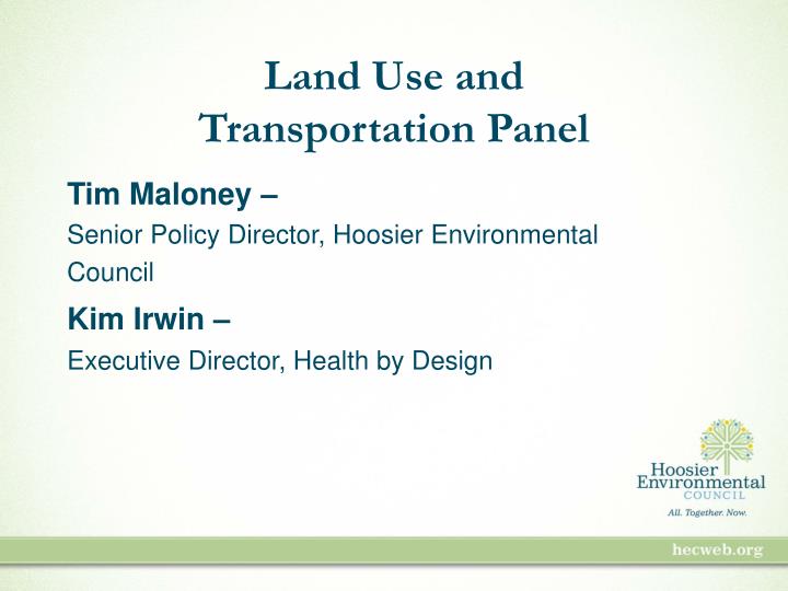 land use and transportation panel