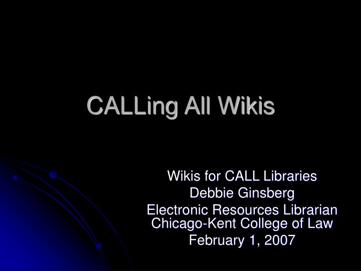 calling all wikis