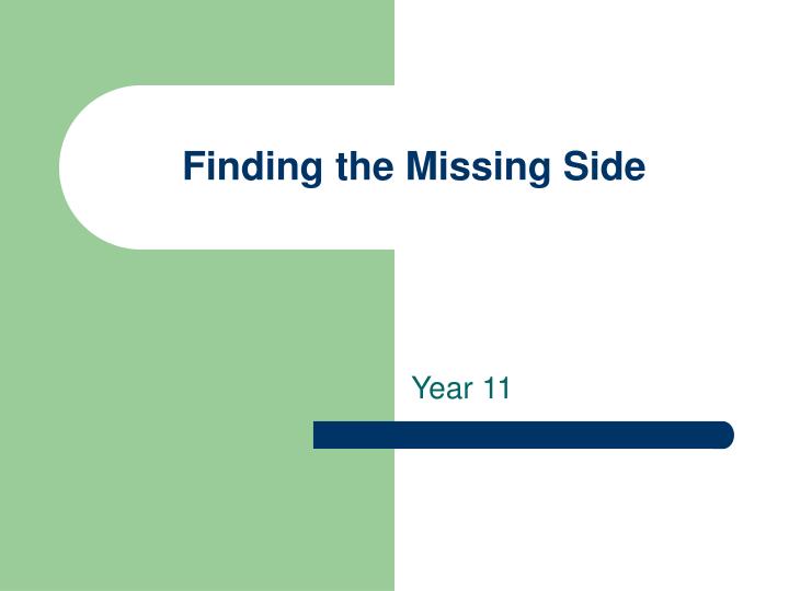 finding the missing side