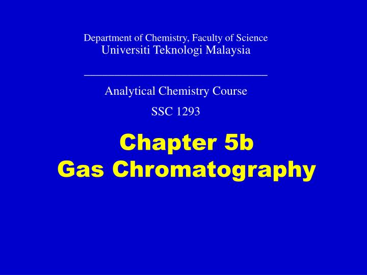 chapter 5b gas chromatography