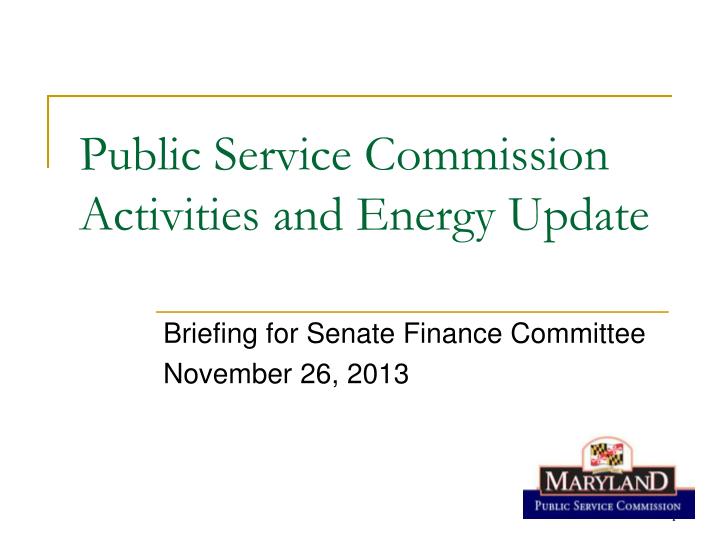 public service commission activities and energy update