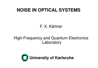NOISE IN OPTICAL SYSTEMS